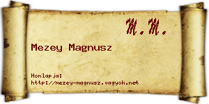 Mezey Magnusz névjegykártya